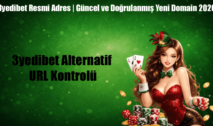 3yedibet Alternatif URL Kontrolü