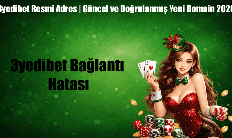 3yedibet Bağlantı Hatası