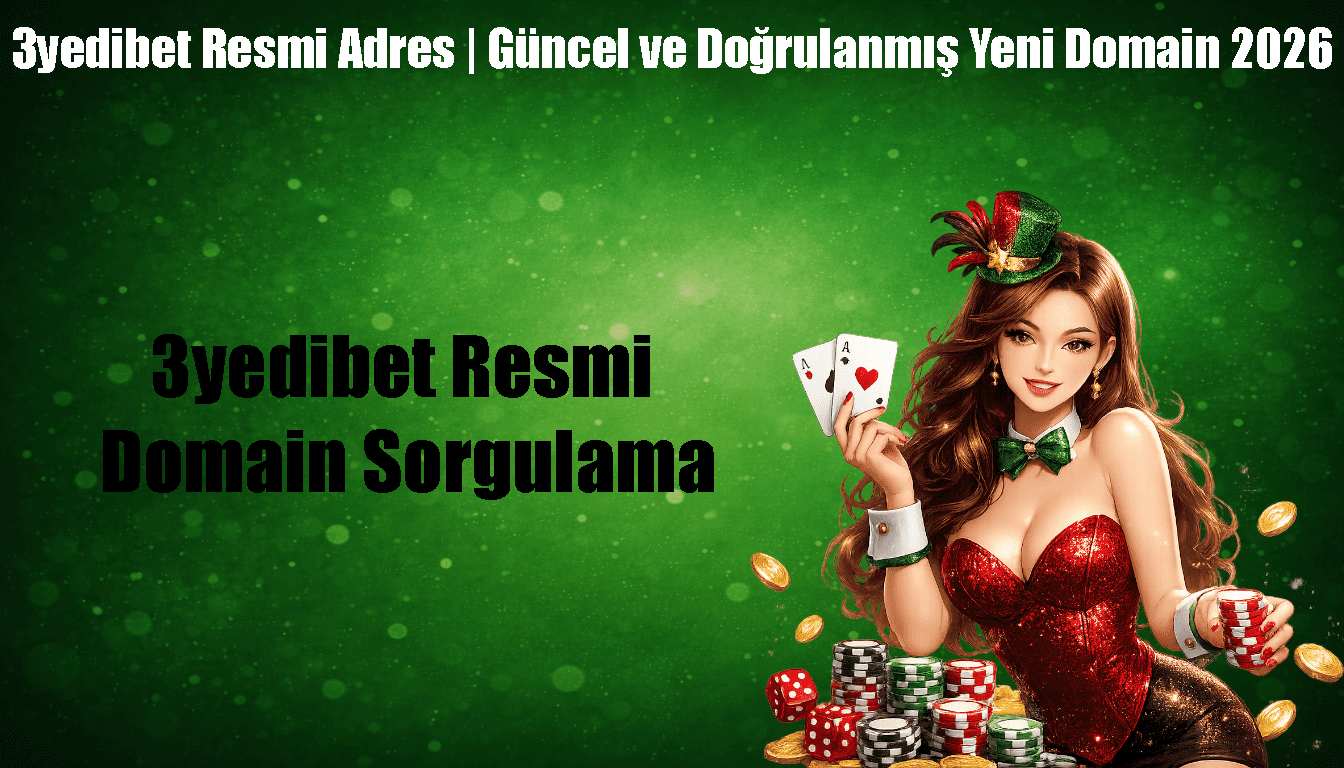 3yedibet Resmi Domain Sorgulama