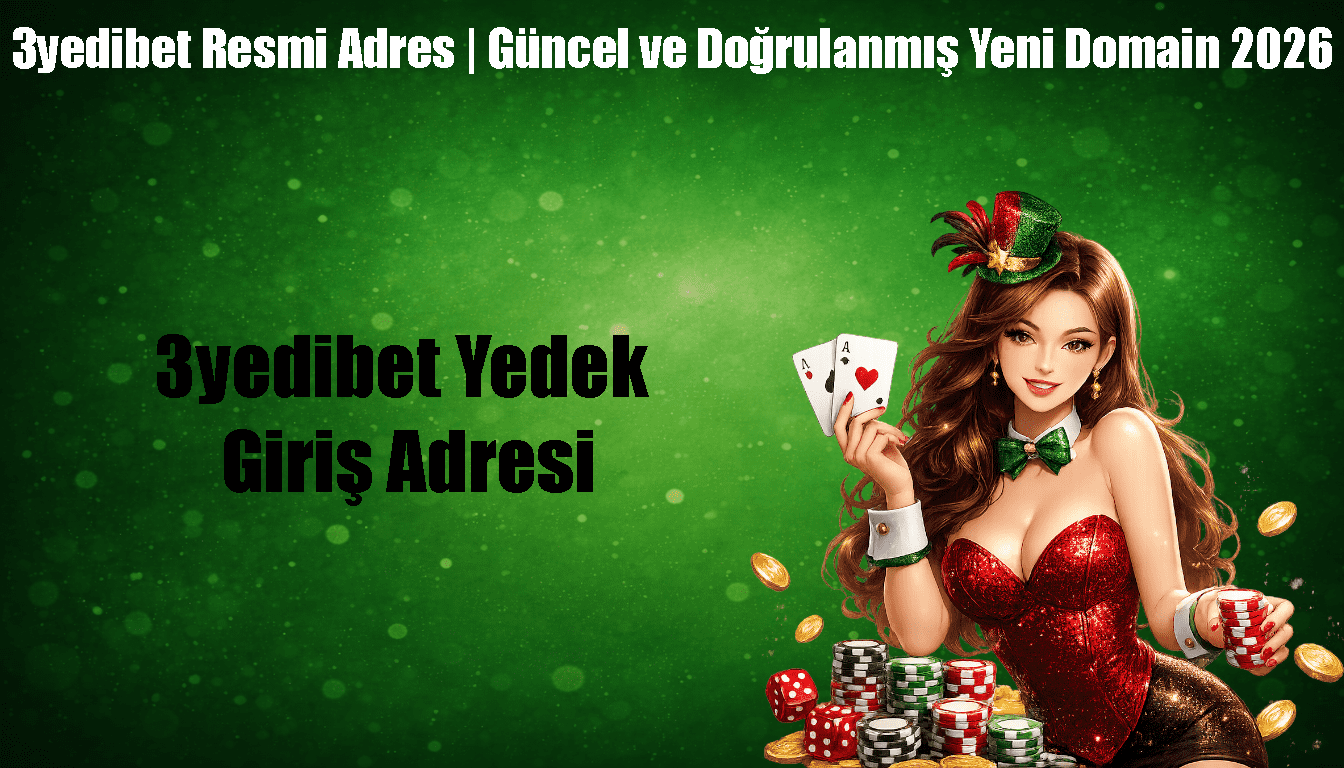 3yedibet Yedek Giriş Adresi